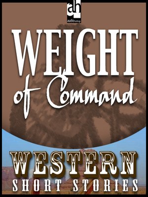 cover image of Weight of Command